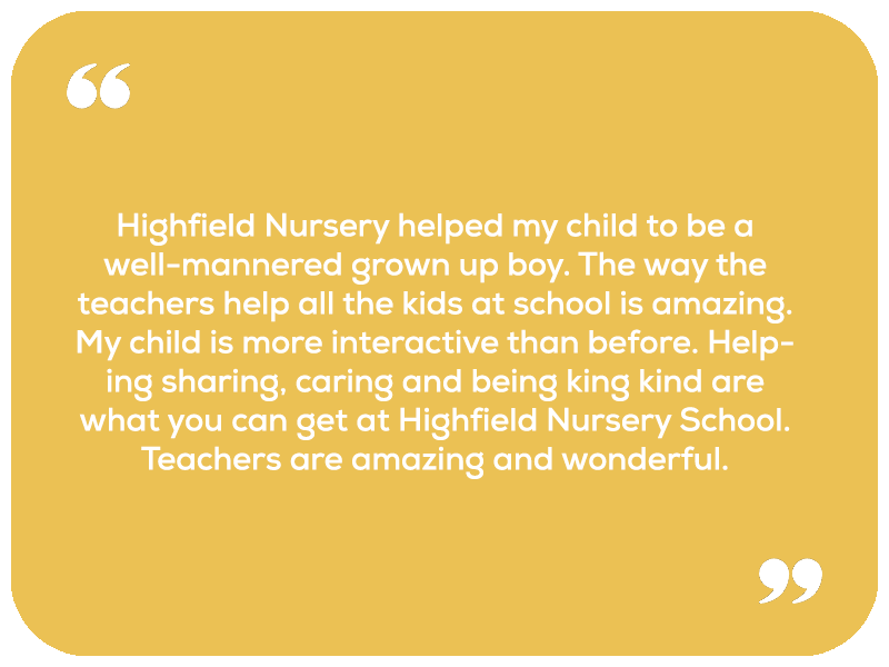 Highfield Nursery School Testimonial